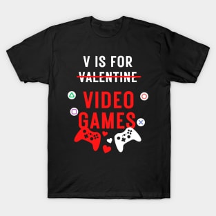 V Is For Video Games T-Shirt